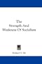 The Strength And Weakness Of Socialism