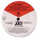 Turn Da Lights Off [Vinyl Single]
