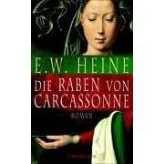 Die Raben von Carcassonne.