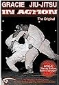 Gracie Jiu-Jitsu In-Action Vol. I