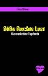 S��e feuchte Lust: Ein erotisches Tagebuch