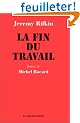 La Fin du travail