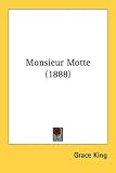 Monsieur Motte (1888)