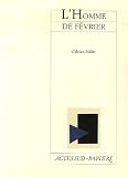 L'Homme de f�vrier : Ou La Maladie des �motions (1CD audio)