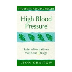 Thorsons Natural Health - High Blood Pressure: Safe alternatives without drugs