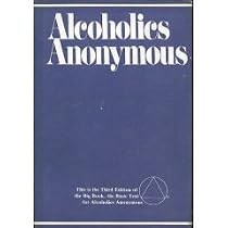 Alcoholics Anonymous: The Story of How Many Thousands of Men and Women Have Recovered from Alcoholism