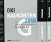 BKI Baukosten 2010 Kostenkennwerte (Teil 1, Teil 2 und Teil 3). Gesamtpaket: Kostenkennwerte f&uuml;r Geb&auml;ude, Bauelemente, Positionen