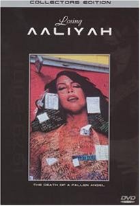 Aaliyah - Losing Aaliyah - The Death Of A Fallen Angel