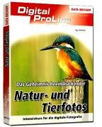 City Travel Guides Discounted  Bücher : Das Geheimnis beeindruckender Natur- und Tierfotos. Intensivkurs für die digitale Fotografie