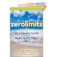 Zero Limits: The Secret Hawaiian System for Wealth, Health, Peace, and More [Audio] [Mp3] [Unabridged] by Joe Vitale