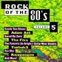 Rock Of The 80's, Vol. 5