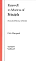 Farewell to Matters of Principle: Philosophical Studies (Odeon)