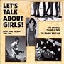 Let's Talk About Girls