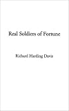 Real Soldiers of Fortune