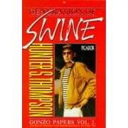 Generation of Swine (Picador Books)