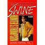 Generation of Swine (Picador Books)