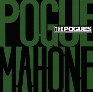 Pogue Mahone (Remastered & Expanded)