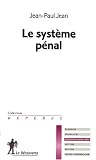 Revue Editions La Découverte  / Le système pénal