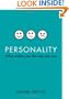 Personality: What Makes You the Way You Are