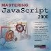 Software : Mastering Javascript 2000 (PC CD Jewel Case)