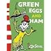 Green Eggs and Ham (Dr Seuss Green Back Books)
