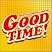 GOODTIME!~from music&commercial hits