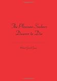 The Pleasure-Seekers Deserve to Die