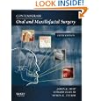 Contemporary Oral and Maxillofacial Surgery by James R. Hupp DMD MD JD MBA FACS FACD FICD, Edward Ellis III DDS MS, and Myron R. Tucker DDS