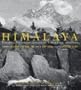 Himalaya: Personal Stories of Grandeur, Challenge, and Hope