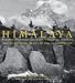 Himalaya: Personal Stories of Grandeur, Challenge, and Hope