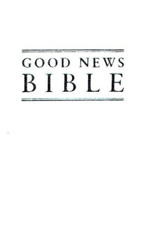 Bible: Good News Bible