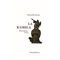 La Rambla: Barcelona-Story