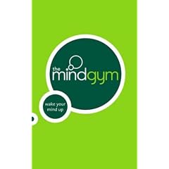 The Mind Gym: Wake Your Mind Up
