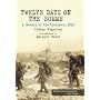 Twelve Days on the Somme: A Memoir of the Trenches, 1916