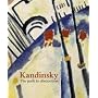 Wassily Kandinsky: The Path to Abstraction