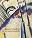 Kandinsky: The Art of Abstraction
