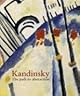 Kandinsky : the path to abstraction