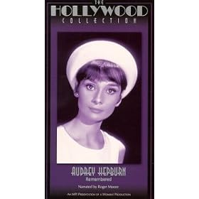 Hollywood Collection - Audrey Hepburn: Remembered [VHS]