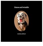 Dutton and Swindells : institute of beasts
