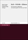 Produkt-Bild: Kult - Politik - Ethnos (Historia: Einzelschriften)
