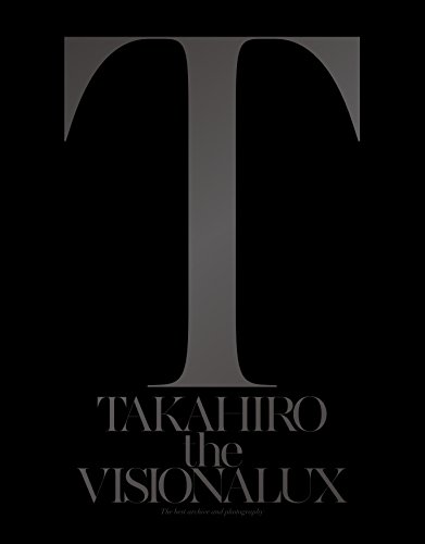 the VISIONALUX(3CD+3DVD+写真集3冊組) EXILE TAKAHIRO