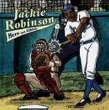 Jackie Robinson: Hero and Athlete