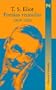 Poesias reunidas 1909-1962 / Collected Poems 1909-1962 (Alianza Literaria) (Spanish Edition)