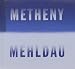 Metheny / Mehldau