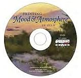 Painting Mood & Atmosphere in Oils