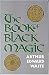 This book contains magical rituals, literature from rare books, and even rarer manuscripts. Material often written in ancient foreign languages, and unavailable to the general public, Arthur Edward Waite has provided an authoritative and honest text for students who are interested in magical ritual, and for the readers who are interested in historical roots of ceremonial magic. 328 pgs. soft cover