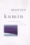 Maxine Kumin Selected Poems, 1960-1990