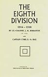 The Eighth Division in War 1914-1918