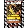 The Human Monster/Mystery Liner:Horror Classics, Vol. 7