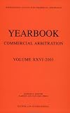 Yearbook Commercial Arbitration, Volume XXVI, 2001